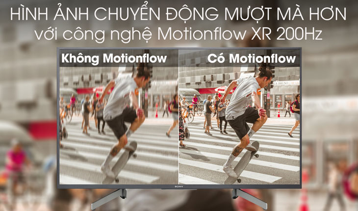 Đánh giá Smart tivi Sony dòng W660G > Công nghệ Motionflow XR 200 Hz