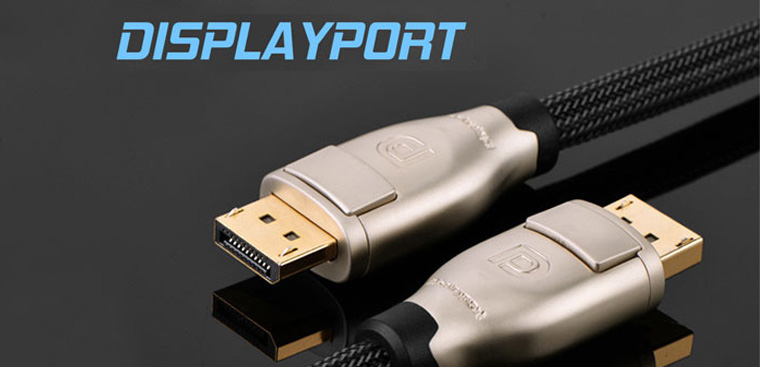 DisplayPort là gì? Sự khác biệt giữa cáp HDMI và cáp DisplayPort