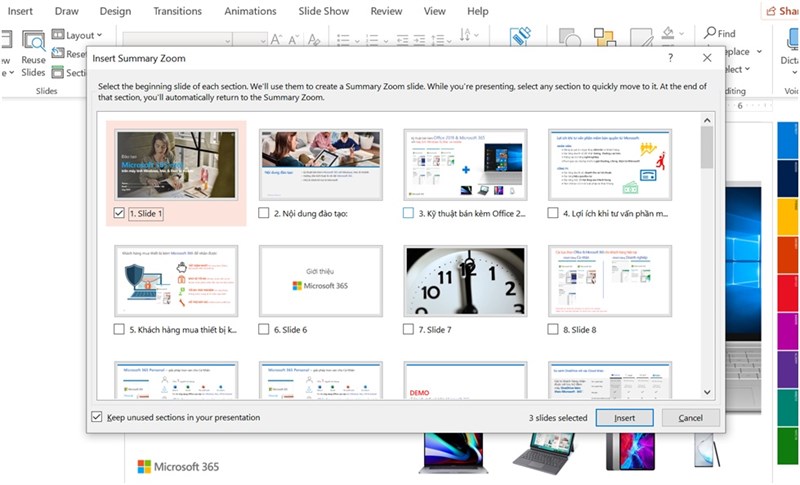 Bấm chọn các Slide mà bạn muốn đưa vào hiệu ứng Summary zoom, sau đó chọn Insert