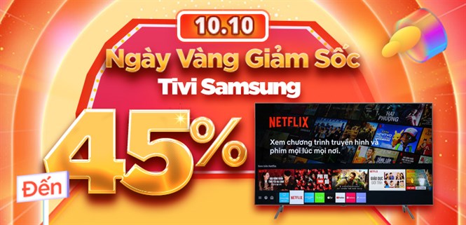 Hot sale 10.10: Top 5 tivi Samsung giảm SỐC đến 45%, ưu đãi trả chậm 0% lãi suất