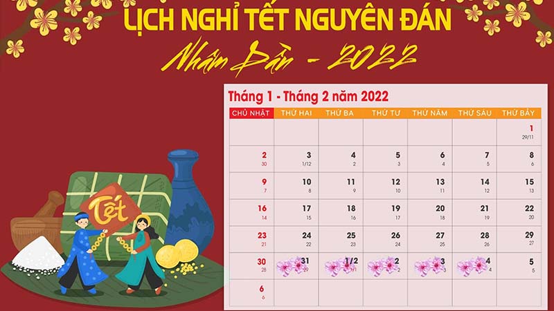 Lịch nghỉ Tết nguyên đán 2022