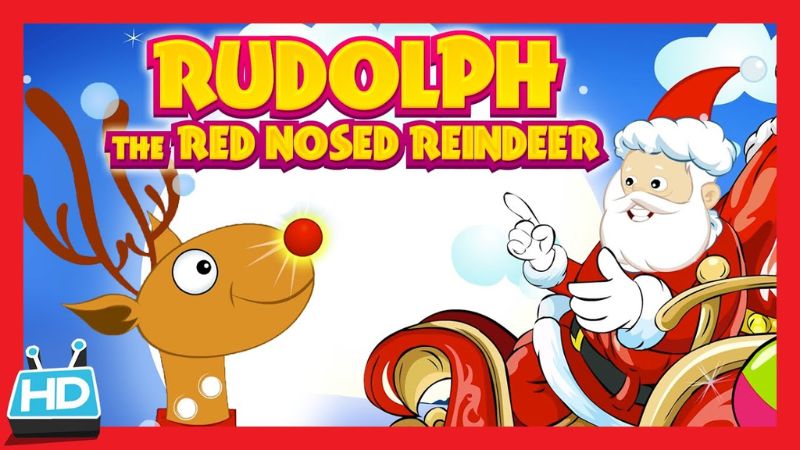 Rudolph the red nosed reindeer