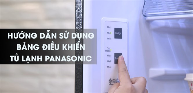 [INFOGRAPHIC] Hướng dẫn sử dụng bảng điều khiển tủ lạnh Panasonic