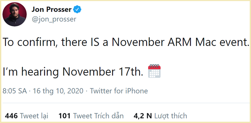 Chuyên gia rò rỉ Jon Prosser đã tuyên bố trên Twitter rằng MacBook chạy chip Apple Silicon có thể ra mắt vào ngày 17/11/2020 Chuyên gia rò rỉ Jon Prosser đã tuyên bố trên Twitter rằng MacBook chạy chip Apple Silicon có thể ra mắt vào ngày 17/11/2020