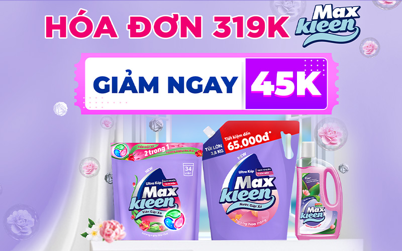 giặt, xả Maxkleen giảm đến 20%