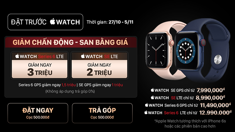 ĐẶT TRƯỚC APPLE WATCH S6 VÀ SE ĐẶT TRƯỚC APPLE WATCH S6 VÀ SE