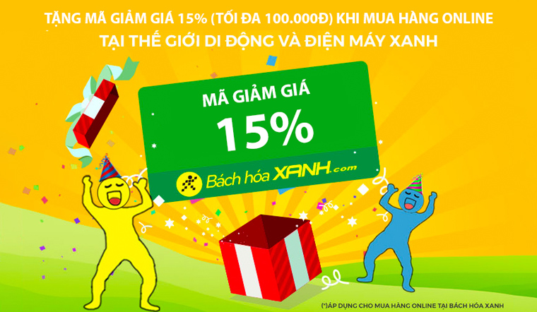 Tặng mã giảm giá 15% khi mua sắm tại Thegioididong.com và DienmayXANH.com