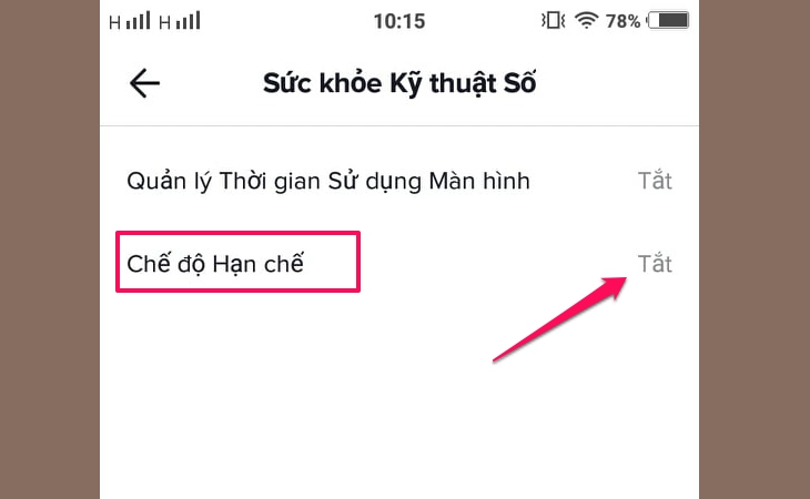 Cách kiểm soát nội dung TikTok cho trẻ em > Bật Chế độ Hạn chế