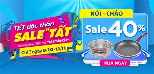 Sale Tất 11.11 - Nồi - Chảo giảm giá đồng loạt đến 40%