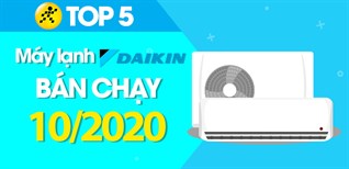 Top 5 Máy lạnh Daikin bán chạy nhất tháng 10/2020 tại Điện máy XANH