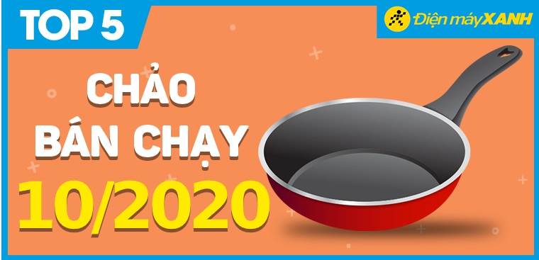 Top 5 chảo bán chạy nhất tháng 10/2020 tại Điện máy XANH