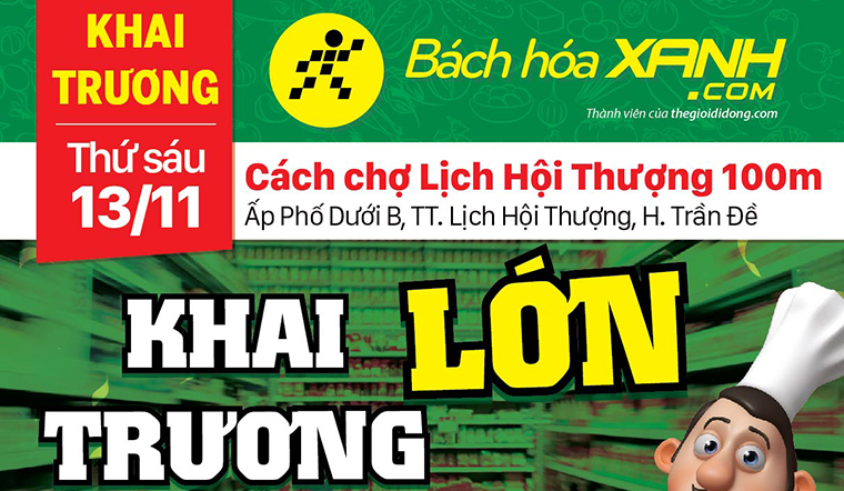 Cửa hàng Bách hoá XANH tại Ấp Phố Dưới B, TT. Lịch Hội Thượng, Huyện Trần Đề khai trương ngày 13/11