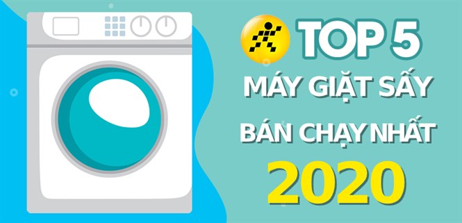Top 5 máy giặt sấy bán chạy nhất năm 2020 tại Điện máy XANH