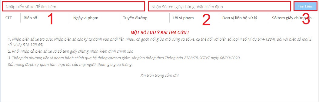 Bạn hãy nhập thông tin Biển số xe và Số tem giấy chứng nhận kiểm đinh. Cuối cùng, bạn chọn vào ô Tìm kiếm.