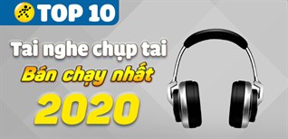 Top 10 tai nghe chụp tai bán chạy nhất năm 2020 tại Điện máy XANH
