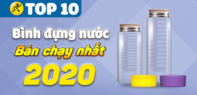 Top 10 bì̀nh đựng nước bán chạy nhất năm 2020 tại Điện máy XANH