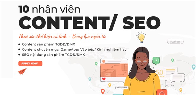 Thế Giới Di Động đang tuyển dụng 10 Nhân viên Content/SEO sản phẩm TGDĐ/ĐMX với mức lương thưởng hấp dẫn, ứng tuyển ngay