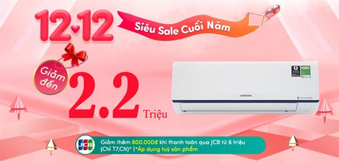 Máy lạnh giảm giá đến 2.2 triệu dịp cuối năm 12.12 tại Điện máy XANH
