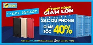 Xả hàng cuối năm, sạc dự phòng đồng giảm 40%, đa dạng mẫu mã