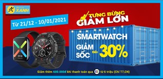 Top 5 đồng hồ thông minh giảm đến 30%, có trả chậm, mua ngay dịp cuối năm!