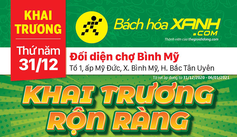 Cửa hàng Bách hoá XANH tại Xã Bình Mỹ, Huyện Bắc Tân Uyên khai trương ngày 31/12/2020