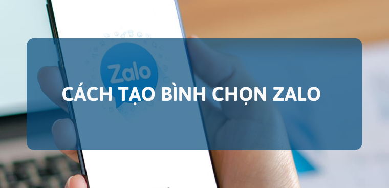 cách sửa bình chọn trên zalo