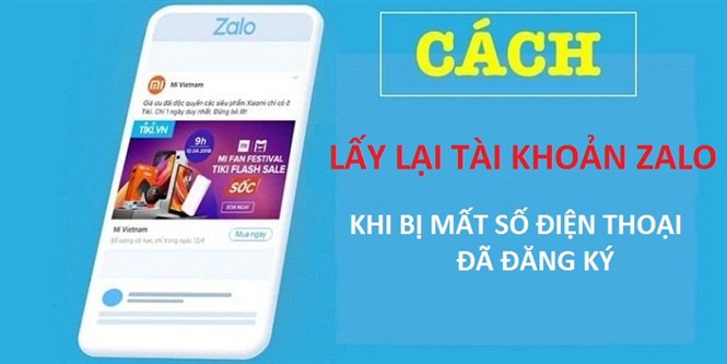Cách lấy lại tài khoản Zalo khi vô tình bị mất số điện thoại đăng ký