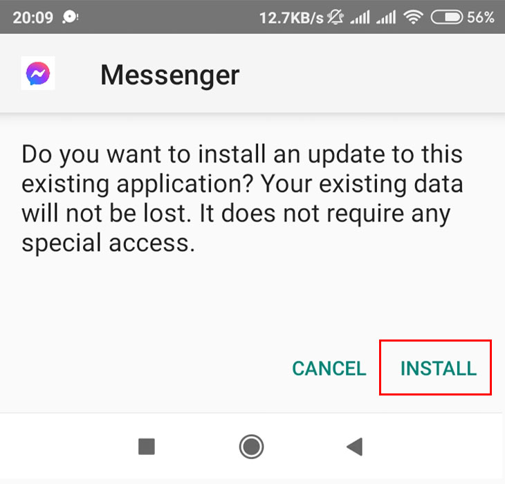 Hướng dẫn tải và cài đặt Messenger Apk cho điện thoại, máy tính bảng Android > Chọn Install để tiến hành cài đặt