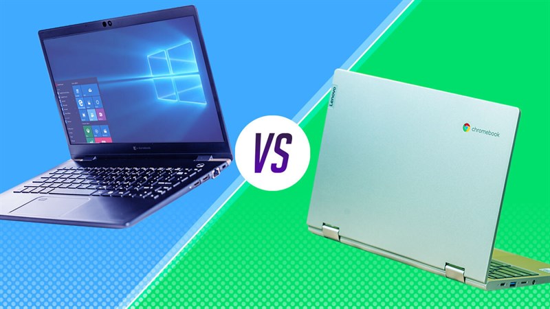 Chromebook với máy tính Windows đâu sẽ là sự lựa chọn phù hợp với bạn.