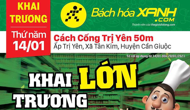 Cửa hàng Bách hoá XANH tại Ấp Thanh Hà, Thị Trấn Cần Giuộc khai trương ngày 14/01/2021
