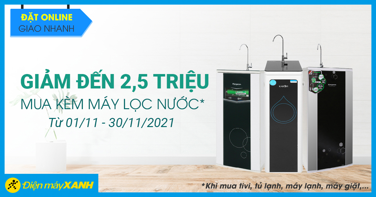 Mua tivi, tủ lạnh, máy lạnh, máy giặt,... giảm đến 2,5 triệu khi mua kèm máy lọc nước