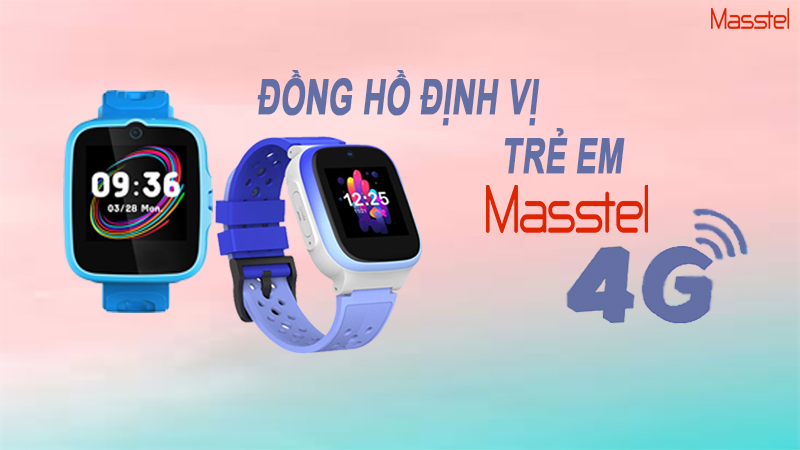 ĐỒNG HỒ ĐỊNH VỊ TRẺ EM MASSTEL 4G ĐỒNG HỒ ĐỊNH VỊ TRẺ EM MASSTEL 4G