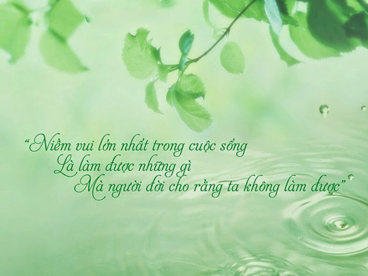 Nhấn vào ảnh để phóng to Lời hay ý đẹp về cuộc sống