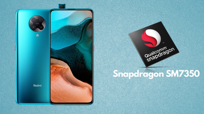 Xiaomi Redmi K40 được đồn đoán sẽ được trang bị con chip Snapdragon 775G mới nhất