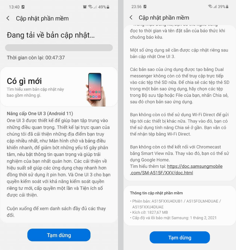 One UI 3.0 có dung lượng khoảng 1.827 MB (tức là khoảng 1.8 GB) và mình mất khoảng 50 phút để tải về và mất đến 20 phút để hoàn tất cập nhật.