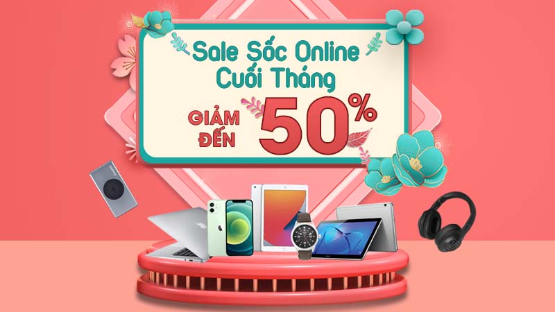 GIẢM SỐC ONLINE CUỐI THÁNG GIẢM SỐC ONLINE CUỐI THÁNG