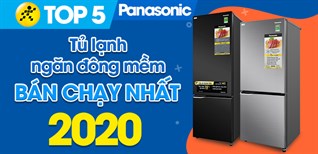 Top 5 Tủ lạnh ngăn đông mềm Panasonic bán chạy nhất 2020 tại Điện máy XANH