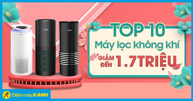 Top 10  máy lọc không khí giảm đến 1.7 triệu, mua ngay kẻo lỡ!