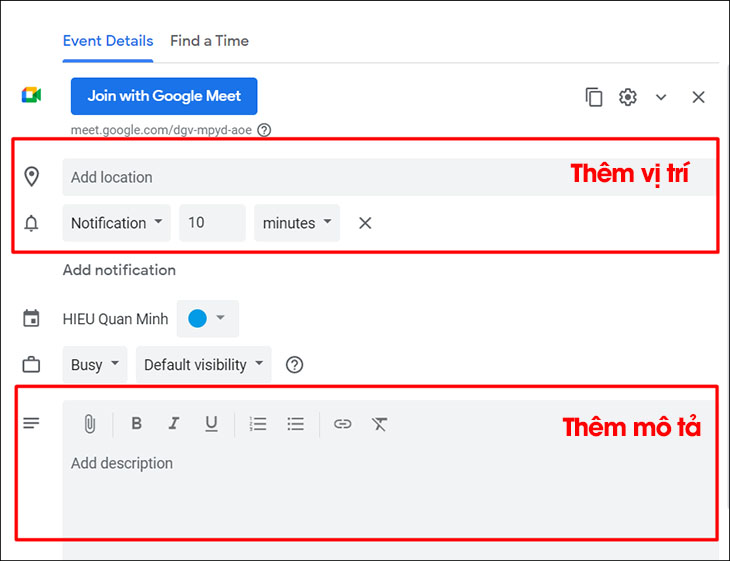 Google Meet: Cách cài đặt, sử dụng trên điện thoại, máy tính đơn giản, chi tiết > Thêm vị trí và mô tả cho buổi học online