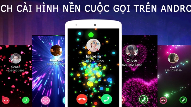 Hình nền cuộc gọi Android là một điều quan trọng khiến cho chiếc điện thoại của bạn trở nên sinh động và thú vị hơn. Với những hình nền độc đáo và tuyệt đẹp, bạn sẽ luôn muốn nhận cuộc gọi và thể hiện sự phấn khích của mình khi thấy hình nền đẹp trên màn hình.