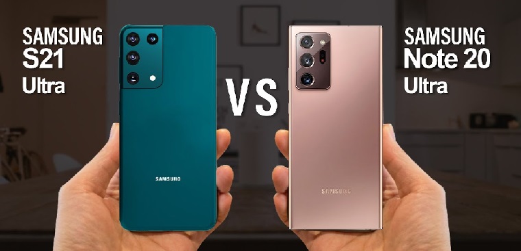 So sánh Samsung Galaxy S21 Ultra và Galaxy Note 20 Ultra