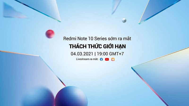 Xiaomi Việt Nam mời Mi Fan theo dõi sự kiện ra mắt Redmi Note 10 Series Xiaomi Việt Nam mời Mi Fan theo dõi sự kiện ra mắt Redmi Note 10 Series