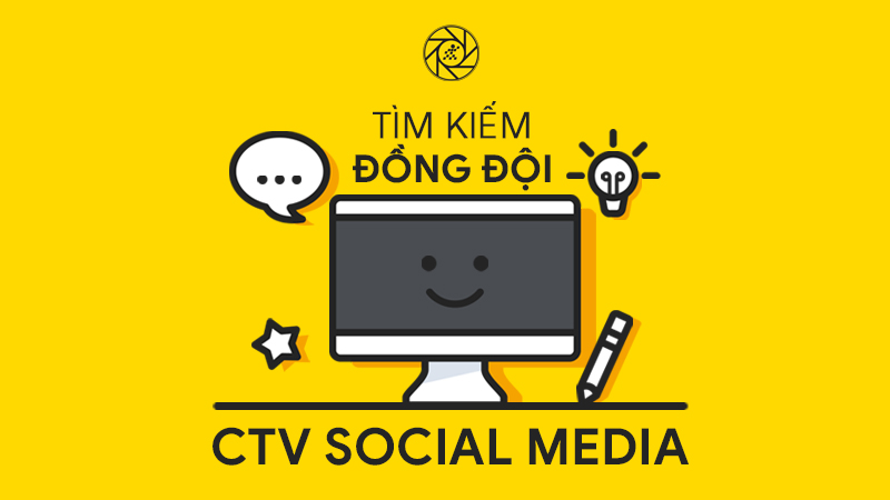 Tuyển dụng CTV Social Media Tuyển dụng CTV Social Media