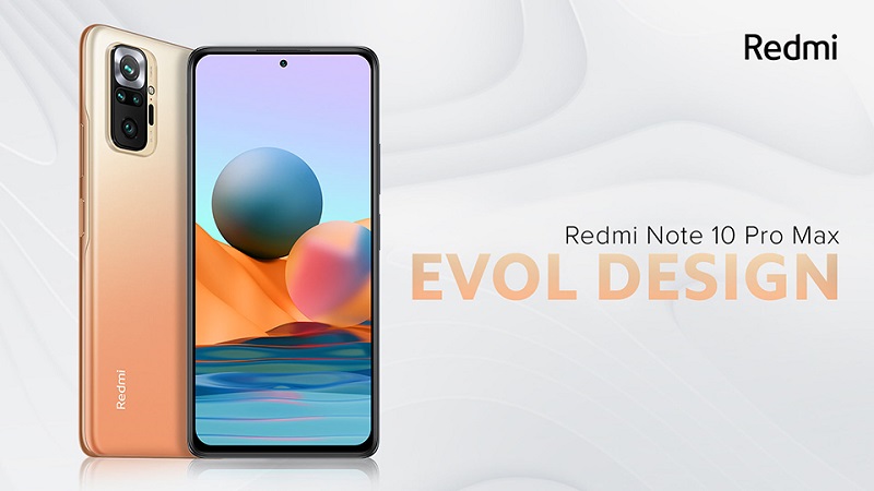 Redmi Note 10 Pro Max là phiên bản cao cấp nhất của Redmi Note 10 Series