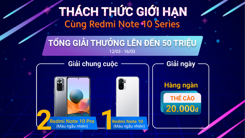 Mini Game Thách Thức Giới Hạn Cùng Redmi Note 10 Series