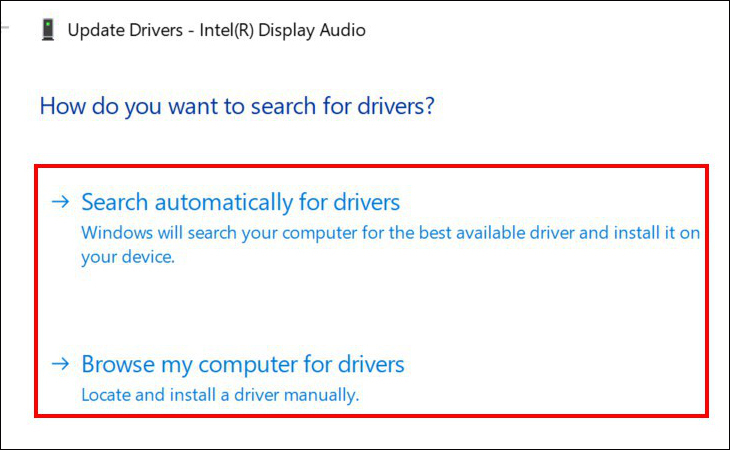 5 cách khắc phục lỗi không nhận tai nghe trên Windows 10 nhanh chóng > Hộp thoại update drivers