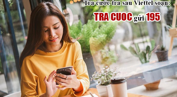 Kiểm tra cước trả sau Viettel bằng tin nhắn