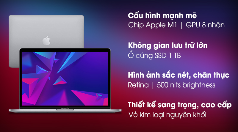 MacBook Pro M1 2020 phiên bản 16GB RAM + 1TB ROM đã có hàng tại TTBH