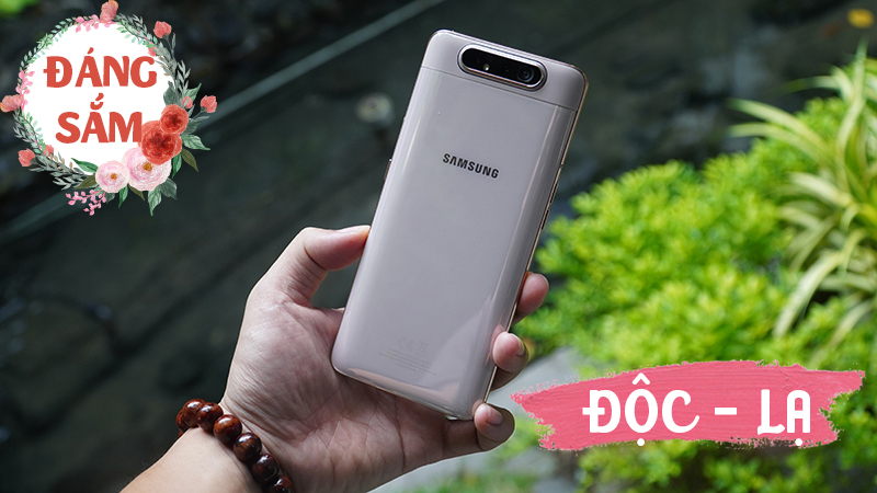Săn ngay Galaxy A80 cũ có camera xoay độc đáo đang giảm sốc vài triệu Săn ngay Galaxy A80 cũ có camera xoay độc đáo đang giảm sốc vài triệu