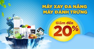 Máy xay đa năng, máy đánh trứng giảm đến 30%, mua ngay kẻo lỡ!